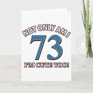 73 years Old birthday designs Card