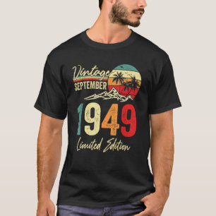 73 Yr Old Vintage September 1949  73rd T-Shirt