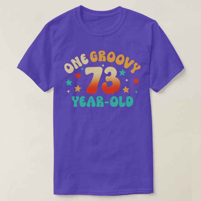 73rd birthday 1 T-Shirt (Design Front)