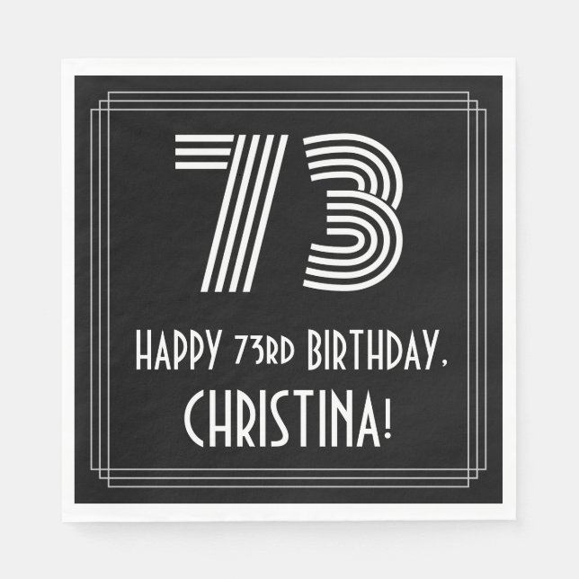 73rd Birthday: Art Deco Inspired Look "73" + Name Napkin (Front)