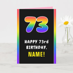 73rd Birthday: Colourful Rainbow # 73, Custom Name Card