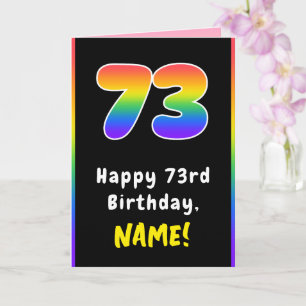 73rd Birthday: Colourful Rainbow # 73, Custom Name Card