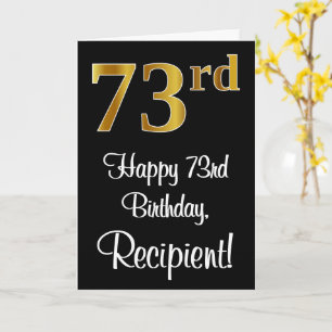 73rd Birthday ~ Elegant Luxurious Faux Gold Look # Card