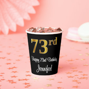 73rd Birthday - Elegant Luxurious Faux Gold Look # Paper Cups