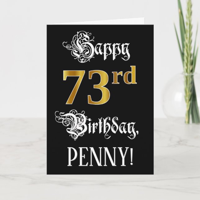 73rd Birthday — Fancy Script; Faux Gold Look; Name Card (Front)