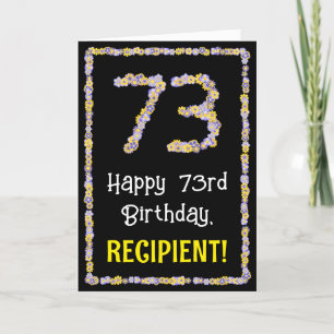 73rd Birthday: Floral Flowers Number, Custom Name Card