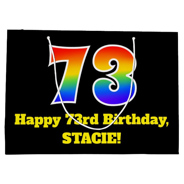 73rd Birthday ~ Fun, Colourful, Vibrant, Rainbow 7 Large Gift Bag (Back)