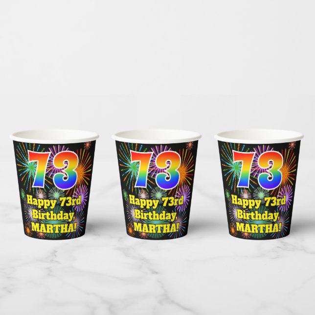 73rd Birthday: Fun Fireworks Pattern + Rainbow 73 Paper Cups (Multi)