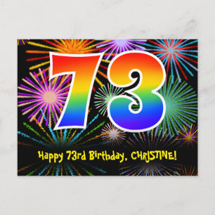 73rd Birthday – Fun Fireworks Pattern + Rainbow 73 Postcard