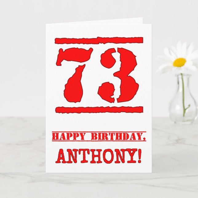 73rd Birthday: Fun, Red Rubber Stamp Inspired Look Card (Small Plant)