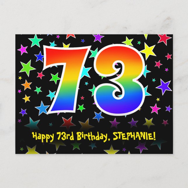 73rd Birthday: Fun Stars Pattern, Rainbow 73, Name Postcard (Front)