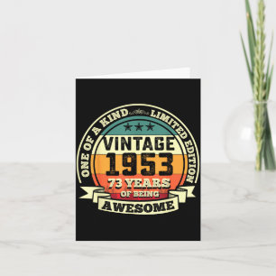 73rd Birthday Gift 73 Years Of Being Awesome 73 Card