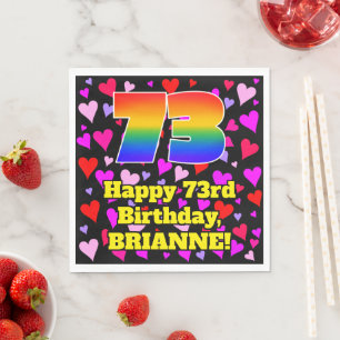 73rd Birthday: Loving Hearts Pattern, Rainbow # 73 Napkin