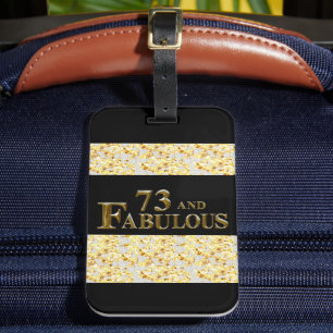 73rd Birthday Luggage Tag