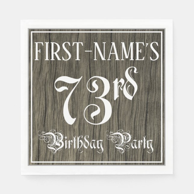 73rd Birthday Party — Fancy Script, Faux Wood Look Napkin (Front)