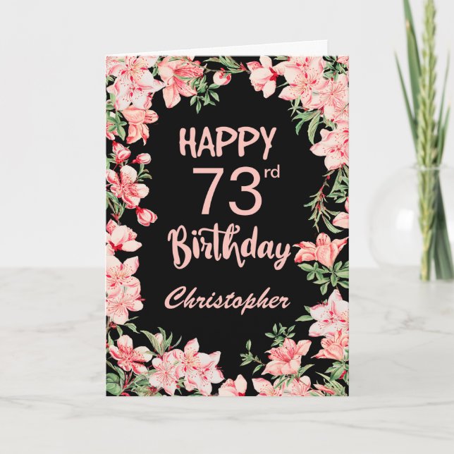 73rd Birthday Pink Peach Watercolor Floral Black Card (Front)