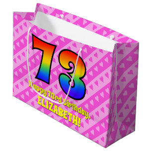73rd Birthday: Pink Stripes & Hearts, Rainbow # 73 Large Gift Bag