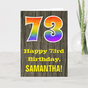 73rd Birthday: Rustic Faux Wood Look, Rainbow "73" Card