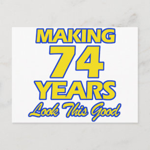 74 YEARS OLD BIRTHDAY DESIGNS POSTCARD