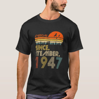 74Th Bday Vintage Awesome Since September 1947 74 T-Shirt