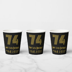 74th Birthday: Art Deco Inspired Look “74” & Name Paper Cups
