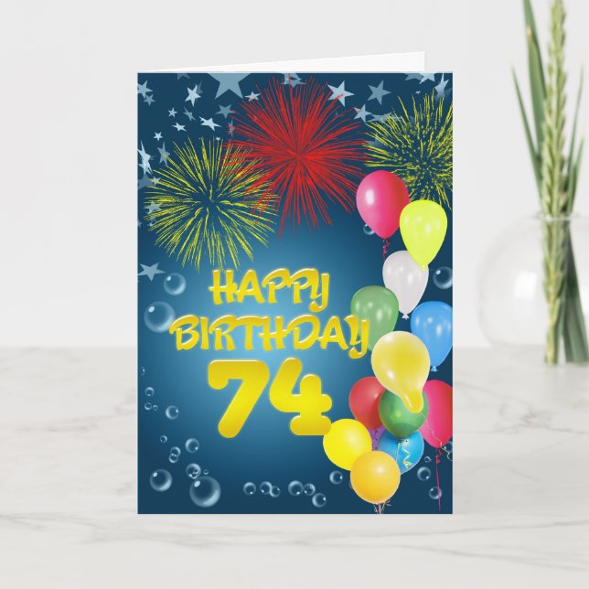74th Birthday card with fireworks and balloons (Front)