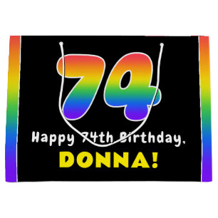 74th Birthday: Colourful Rainbow # 74, Custom Name Large Gift Bag
