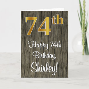 74th Birthday: Elegant Faux Gold Look #, Faux Wood Card