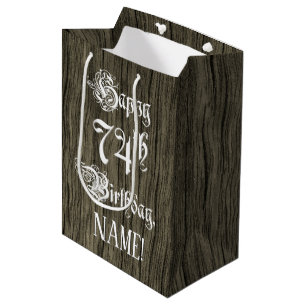 74th Birthday: Fancy, Faux Wood Look + Custom Name Medium Gift Bag