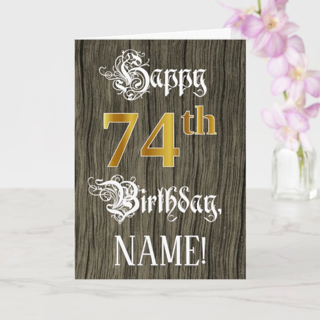 74th Birthday: Faux Gold Look + Faux Wood Pattern Card (Orchid)