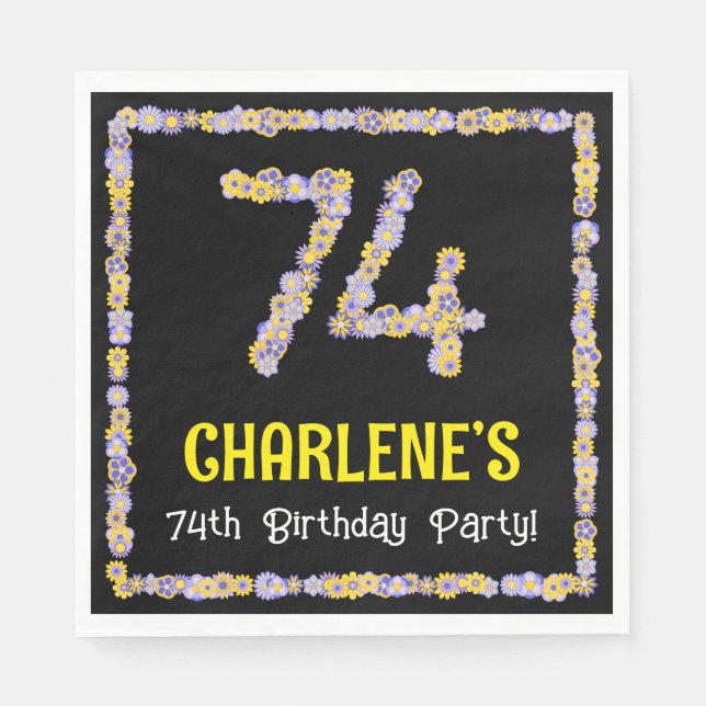74th Birthday: Floral Flowers Number, Custom Name Napkin (Front)