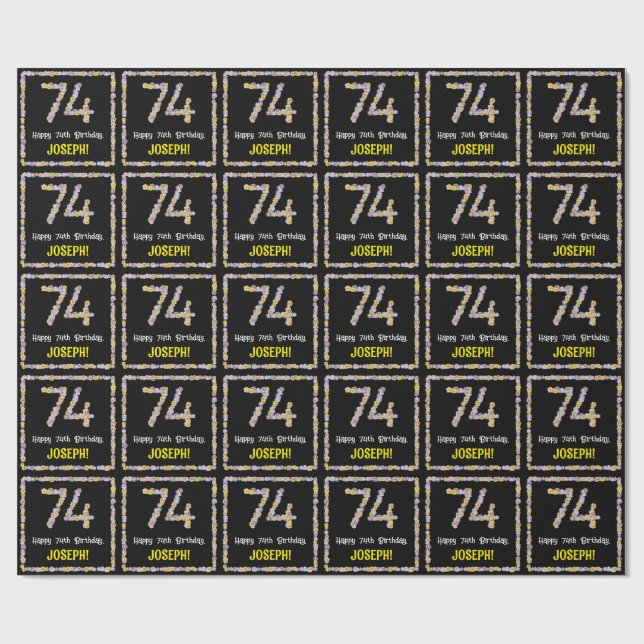 74th Birthday: Floral Flowers Number, Custom Name Wrapping Paper (Flat)