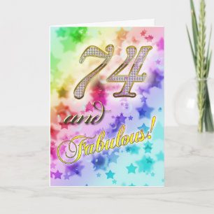 74th birthday for someone Fabulous Card