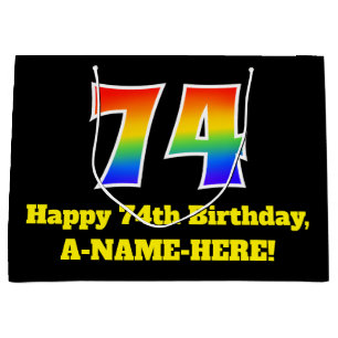 74th Birthday ~ Fun, Colourful, Vibrant, Rainbow 7 Large Gift Bag