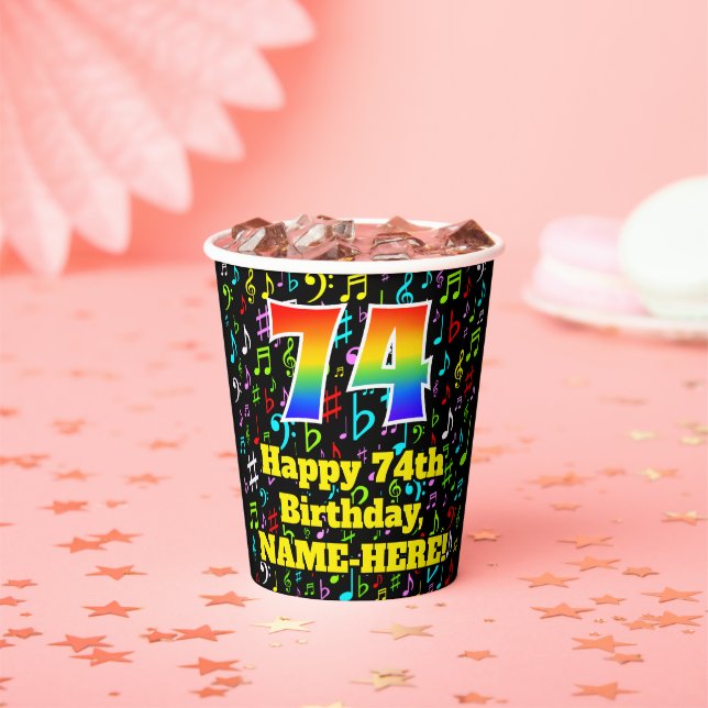 74th Birthday: Fun Music Notes Pattern, Rainbow 74 Paper Cups (Insitu)