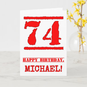 74th Birthday: Fun, Red Rubber Stamp Inspired Look Card