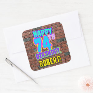 74th Birthday – Fun, Urban Graffiti Inspired Look Square Sticker