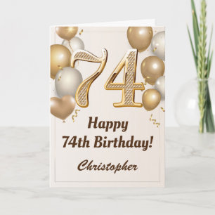 74th Birthday Gold Balloons and Confetti Birthday Card
