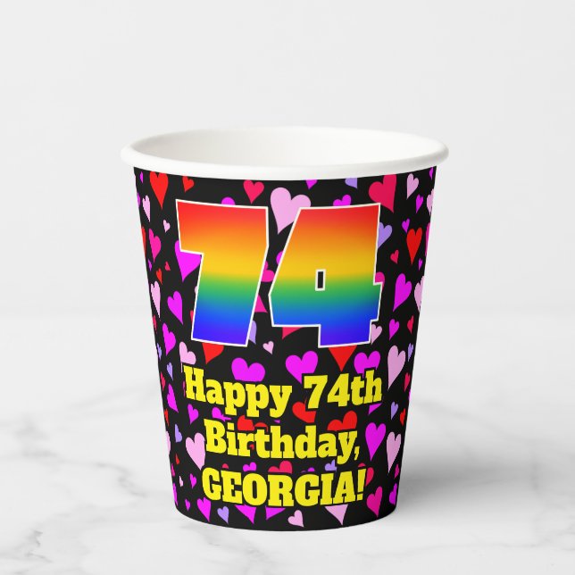 74th Birthday: Loving Hearts Pattern, Rainbow 74 Paper Cups (Front)