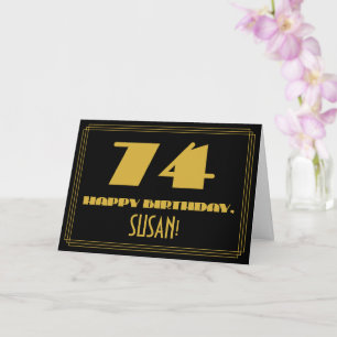 74th Birthday: Name + Art Deco Inspired Look "74" Card