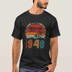 74Th Birthday Party 74 Years Old Being Awesome Vin T-Shirt