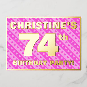 74th Birthday Party — Fun Pink Hearts and Stripes