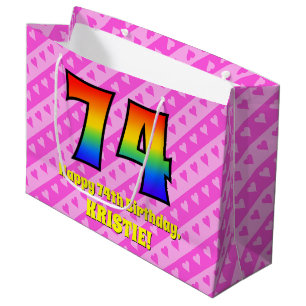 74th Birthday: Pink Stripes & Hearts, Rainbow # 74 Large Gift Bag