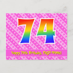 74th Birthday: Pink Stripes & Hearts, Rainbow 74 Postcard