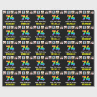 74th Birthday: Rainbow “74“; Custom Photos & Name
