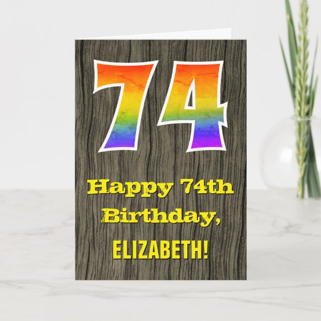 74th Birthday: Rustic Faux Wood Look, Rainbow "74" Card (Front)