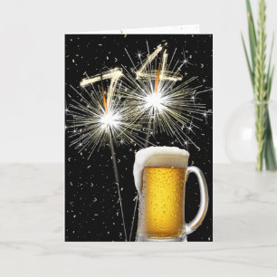 74th Birthday Sparklers With Beer Mug Card