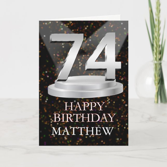 74th Birthday Spotlights Add A Name Card (Front)