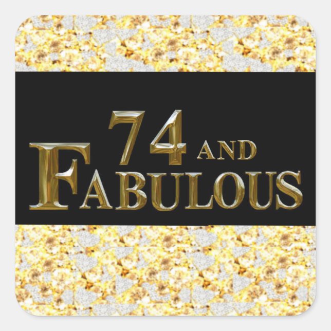 74th Birthday  Square Sticker (Front)