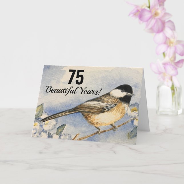 75 Beautiful Years Chickadee Flowers Birthday Card (Orchid)